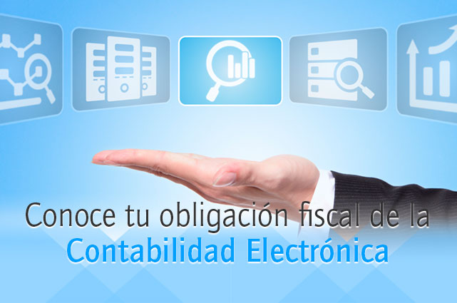 Conoce_la_obligación_fiscal_De_la_contabilidad_electrónica.jpg