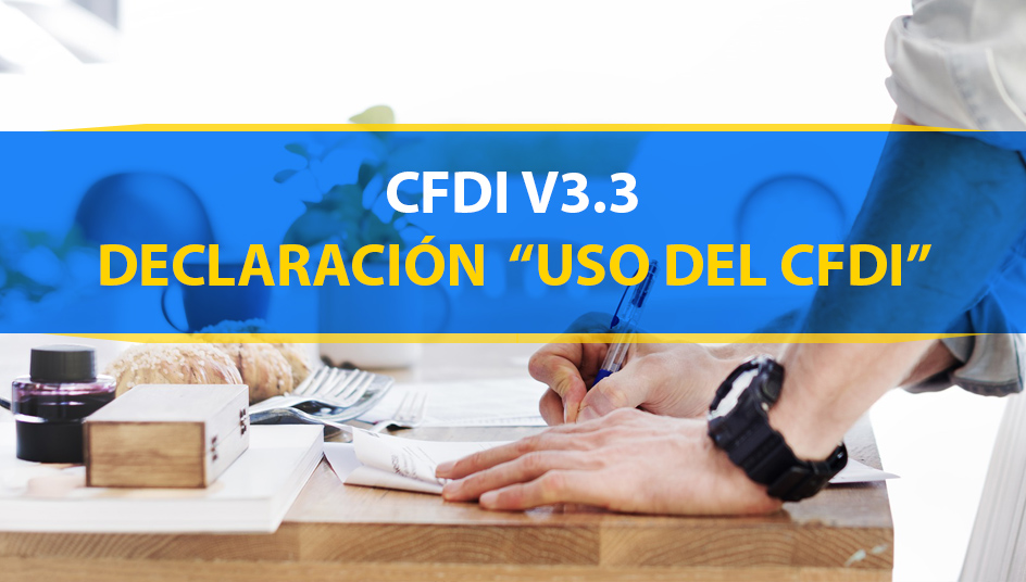 Uso de CFDI”: deduce correctamente tus gastos – CADE SOLUCIONES